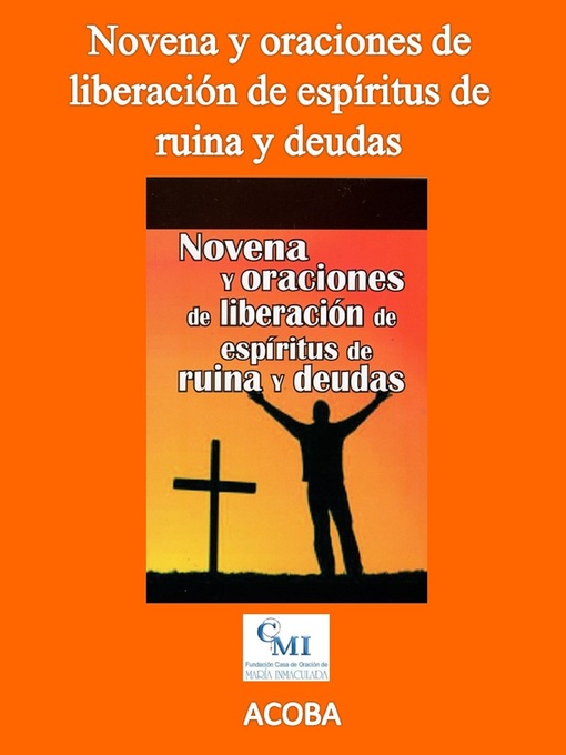 Title details for Novena y oraciones de liberación de espíritus de ruina y deudas by ACOBA - Wait list